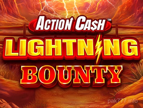 Action Cash Lightning Bounty